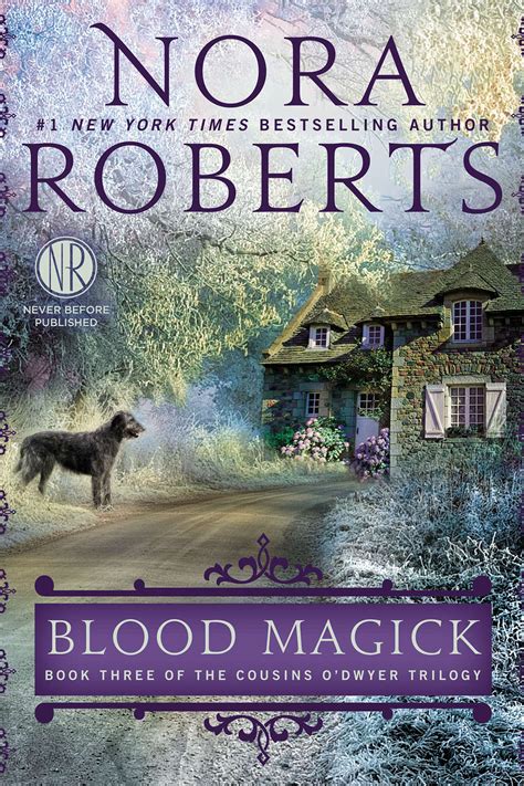 The thrilling adventure in Nora Roberts' Witch Trilogy.